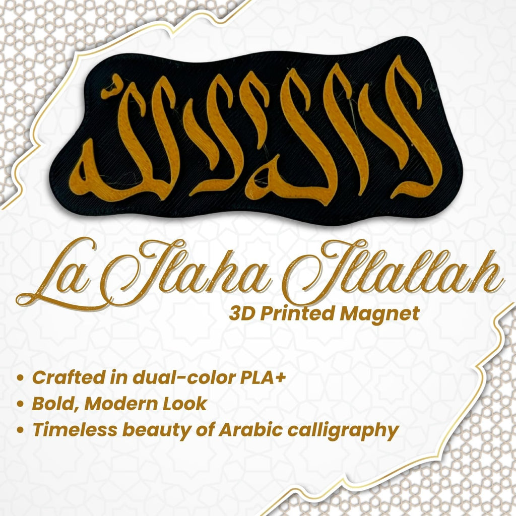 "La Ilaha Illallah" Islamic Fridge Magnet